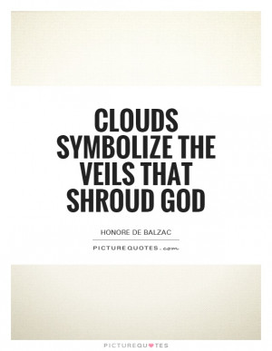 ... Symbolize The Veils That Shroud God Quote | Picture Quotes & Sayings