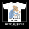 Herbert The Pervert Quotes