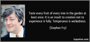 Taste every fruit of every tree in the garden at least once. It is an ...