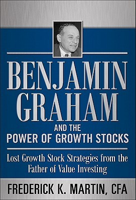 Benjamin Graham and the Power of Growth Stocks: Lost Growth Stock ...