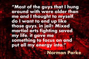 Norman Parke: Mixed Martial Arts saved my life