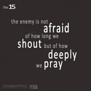 Day 15 of the 30 Day Devotional from Jentezen Franklin's new book, The ...