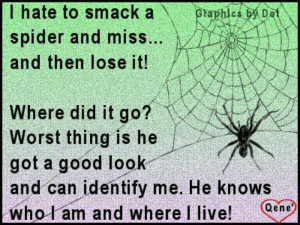 Scared Of Spiders Quotes. QuotesGram