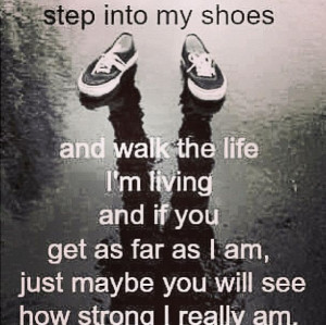 Step in my shoes