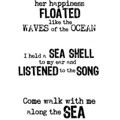 Rubber Stamp - Her Happiness Floated - I Held a Sea Shell - Come Walk ...