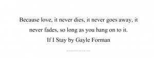 booklust13:If I Stay by Gayle Forman