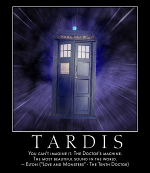 doctor who quote made with the automotivator and cue tardis sound ...