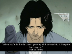 kenzo tenma #naoki urasawa's monster #naoki urasawa #anime quotes