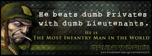 Most infantry man