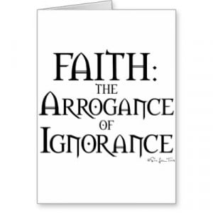 quotes about ignorance and arrogance