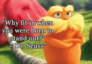 Lorax - quote ideas