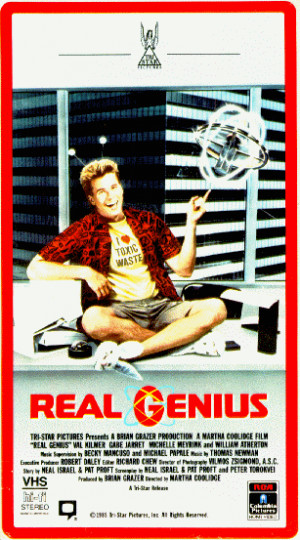 Real Genius: The Best Movie Ever Made. (I know, I know,so it's not a ...