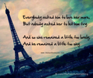 Everybody asked him to love her more, but nobody asked him to let him ...