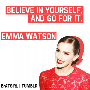 emma watson, quotes, sayings, believe, yourself, inspiring