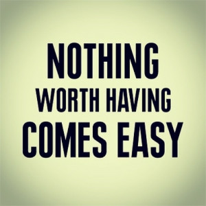 Nothing is Easy - quotes Photo