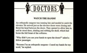 The orthopedic surgeon.: Nhs Quotes, Surgeon Quotes Funny, Orthopedic ...