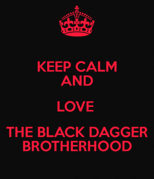 photo keep-calm-and-love-the-black-dagger-brotherhood_zps74320997.png