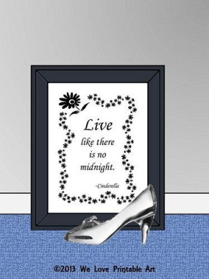 Signs Sayings Cinderella Quote Home Decor JPEG Instant Download Wall ...