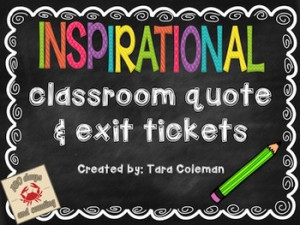 INSPIRATIONAL QUOTE & EXIT TICKETS - TeachersPayTeachers.com