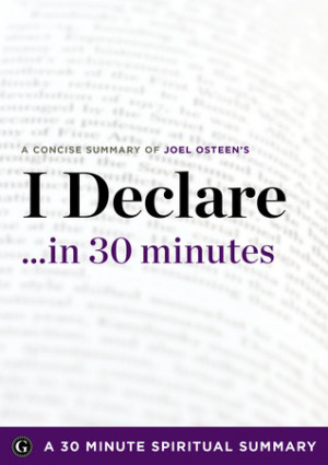 ... to Speak Over Your Life by Joel Osteen (30 Minute Spiritual Summary
