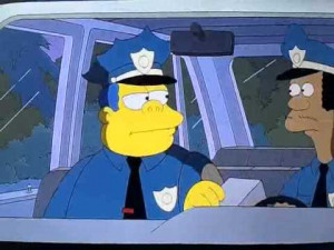 wish the real police was like chief wiggum