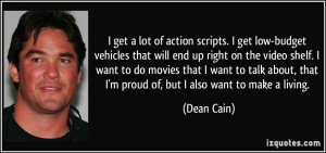 More Dean Cain Quotes