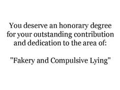 Honorary Degree, Compulsive Quotes, Betrayal, Life, Fuck, Noneya ...