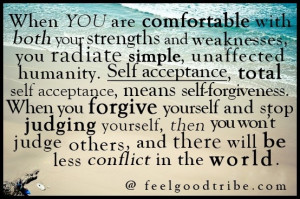 both your strengths and weaknesses, you radiate simple, unaffected ...