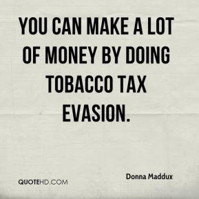 Tax evasion Quotes