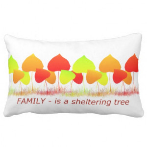 family_quote_sheltering_tree_colorful_leaves_pillow ...