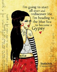 gypsy pisces, gypsi life, dark hair, seas, quotes, gypsi soul, tattoo ...