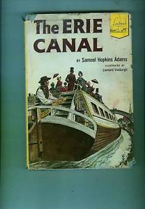 The Eric Canal by Samuel Hopkins Adams Landmark bk 53