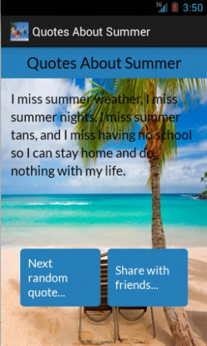 ... for quotes that can help you to live this summer quotes that can