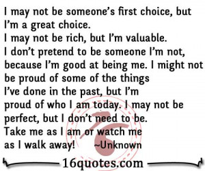 may not be someone s first choice but i m a great choice i may
