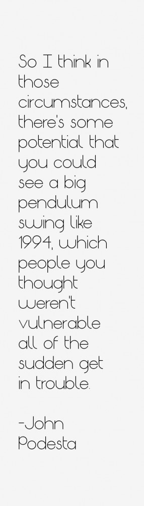 So I think in those circumstances there 39 s some potential that you