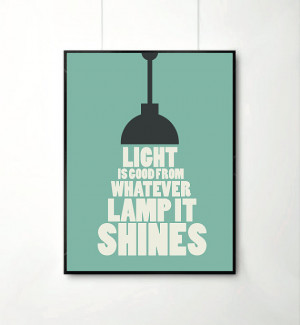 ... happy art, typography poster, lamp art print , positive quotes, Light
