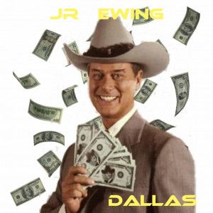 Jr Ewing Jr ewing loves his money by