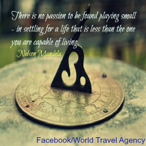 Travel Inspirational Nelson Mandela Quotes