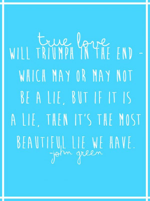 INSTANT DOWNLOAD John Green Love Quote Poster by artkeptsimple