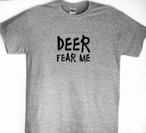 Hunting Shirt, Deer Hunt T Shirt Men's Funny hunter Sayings,T Shirt ...