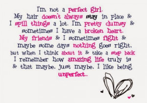 not a perfect girl.