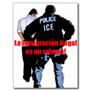 Illegal immigration is a crime (spanish) postcard