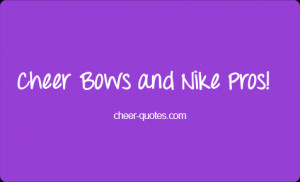 Cheer Bows and Nike Pros!