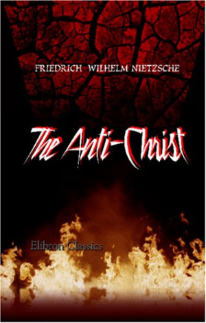 Start by marking “The Anti-Christ” as Want to Read: