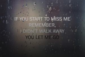 You let me go | Quotes Factory