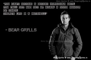 Bear Grylls Inspirational Quotes, Motivational Thoughts and Sayings