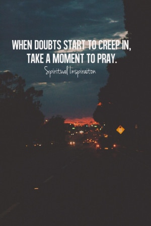 take a moment to pray.