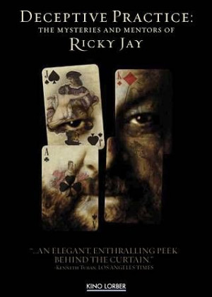 Deceptive Practice: The Mysteries and Mentors of Ricky Jay