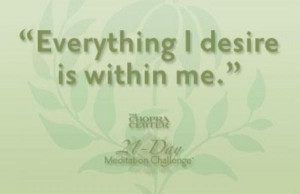 Deepak chopra quotes, best, famous, sayings, i desire