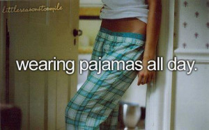 pajamas, quote, quotes